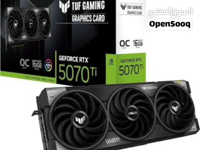 مطلوب كرت 5070ti براند اسوس نسخة الtuf