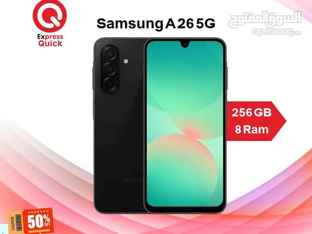 SAMSUNG A26 5G ( 256GB ) / 8 RAM NEW /// سامسونج اي 26 5جي ذاكره 256 الرام 8 الجديد كليا