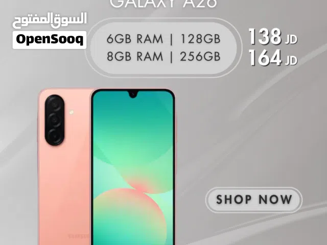 Samsung Galaxy A26 6GB RAM  128GB 8GB RAM  256GB بسعر الحررررررررق