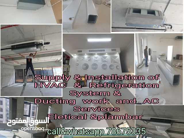 Supply & Installation of HVAC & Ducting work and AC Servicing. Eletical & plambar Decor work