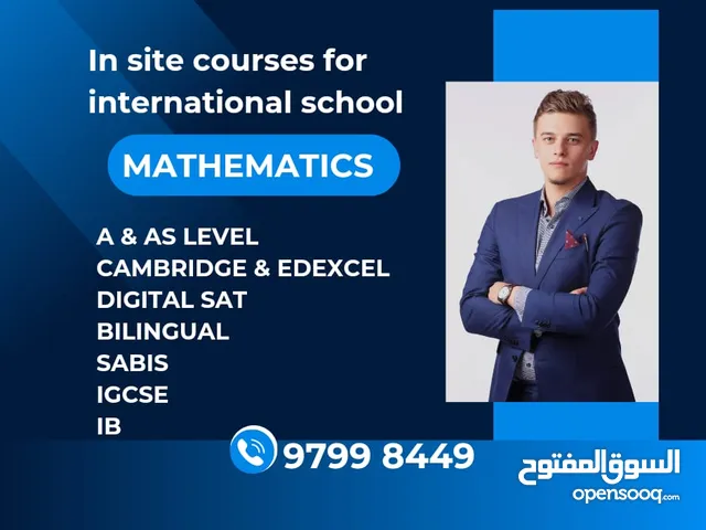 مدرس رياضيات     ( MATH TEACHER (SAT-IGCSE-A LEVEL-IB_Bilingual