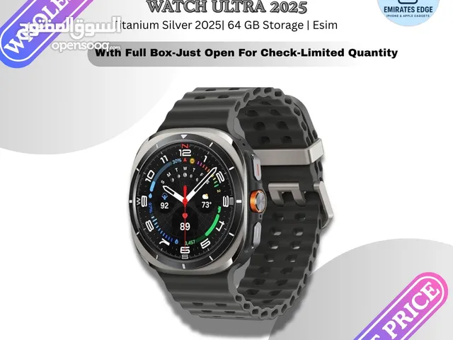 Samsung Galaxy Watch Ultra 2025 Titanium Silver  64GB eSIM  Open Sealed  Best Price in Dubai