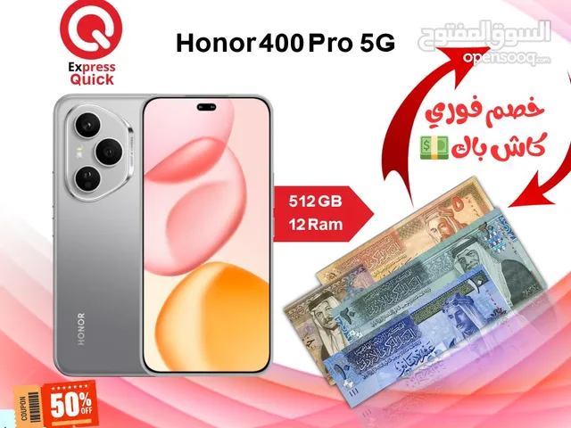 HONOR 400 PRO ( 512GB ) / 12 RAM NEW /// هونور 400 برو ذاكره 512 جيجا الرام 12 الجديد كليا