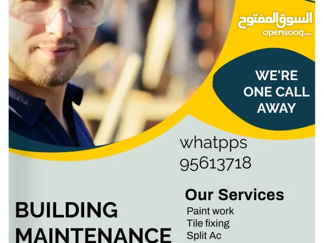 We are work of maintenance building work etc piant,plumber,decore,Ac , Electric