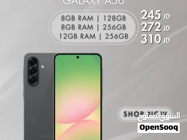 Samsung Galaxy A56 8GB RAM  128GB 8GB RAM  256GB 12GB RAM  256GB بسعر الحررررررررق