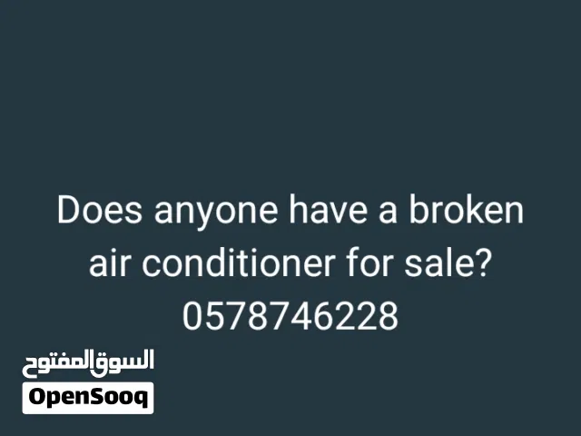 If you have a broken air conditioner for sale, contact me on WhatsApp at  Thank you all thi