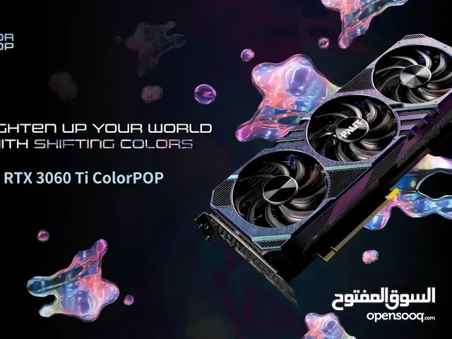 GPU Rtx 3060 ti (color pop edition) 3 fans (غير قابل للتفاوض) الرجاء عدم التواصل إلا من الجاد فقط