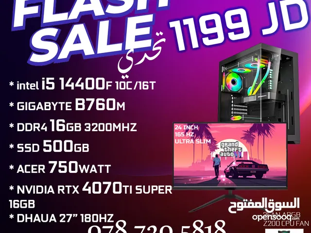 عرض قوي جدا على اجهزة الجيمنج CORE I5-14400F -RTX 4070 TI SUPER - DHAUA 24" 180HZ