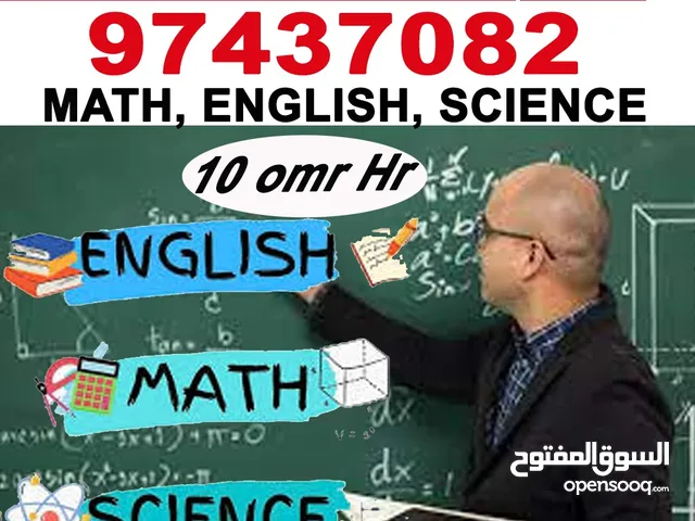 ENGLISH, MATH & SCIENCE Home Tutor: Private teacher in Amerat, Bausher, Madinat Sultan Qabus