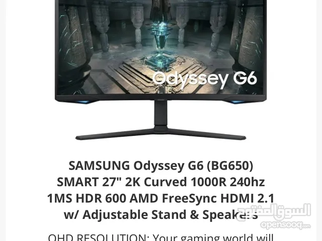 للبيع شاشة samsung odyssey g6 2k 240hz استعمال ثلث اشهر مع الكرتونه و كل اغراضها مع كفالتها ثلث سنين