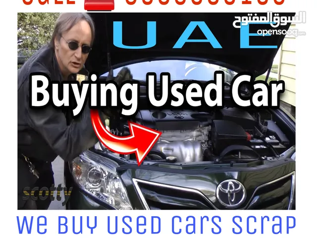 CARS WE BUY OLD USED ALL MODEL ALL EMIRATES