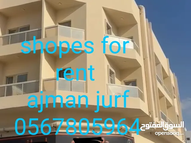 Shop for rent ajman jurf near china mall