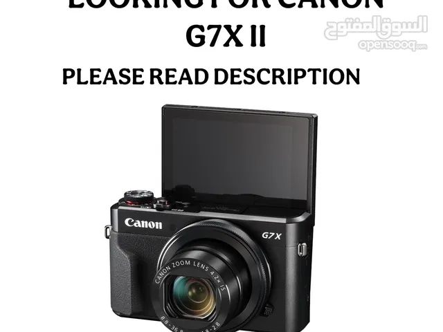 looking for canon g7x ii