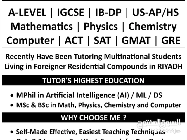 Math/Physics/Chemistry/Computer: Expert Home Tutor: A-Level/ IGCSE/ IB-DP/ US-AP